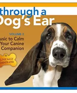 Through a Dog’s Ear 2: Music to Calm Your Canine